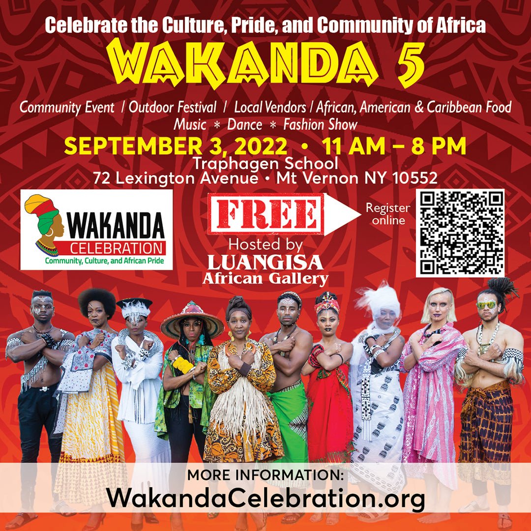 Wakanda 5 Celebration! - Luangisa African Gallery
